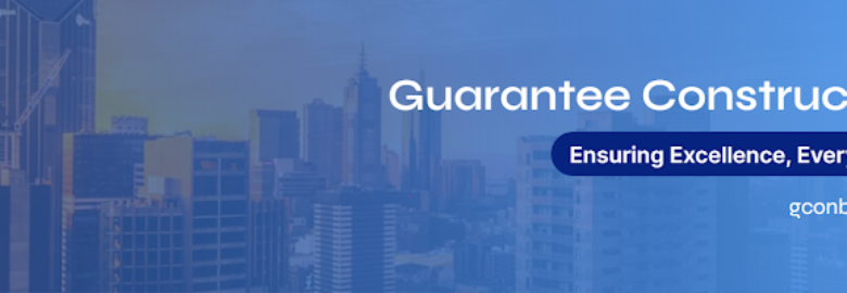 Guarantee Construction